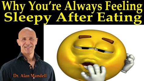 It is not a disease in itself. Why You're Always Feeling Sleepy After Eating - Dr. Alan ...