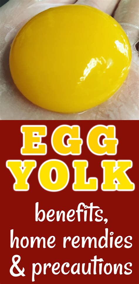 Egg Yolk Benefits Home Remedies Precautions