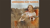 Umagang Kay Ganda Chords - Chordify