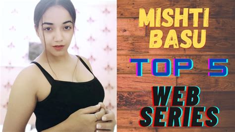 Mishti Basu Top 5 Web Series Mishti Basu Best Web Series Arya Flicks Youtube
