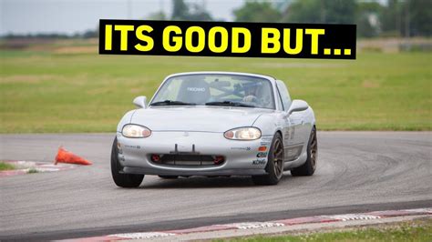 Were Disappointed With The Budget Miata First Track Day Youtube