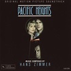 Hans Zimmer - Pacific Heights (Original Motion Picture Soundtrack ...