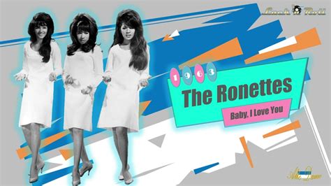 The Ronettes Baby I Love You 1963 Youtube