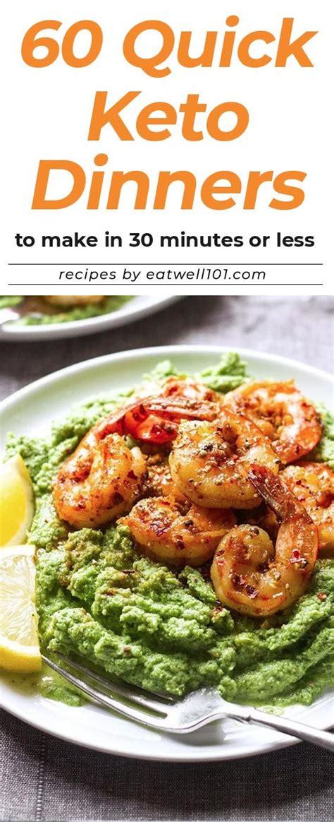 60 Keto Dinners You Can Make In 30 Minutes Or Less Keto Dinner Keto