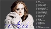 Adele Exitos Mix 2018 - Adele Sus Mejores Canciones - YouTube