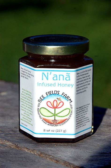 Nana Infused Honey Bee Fields Farm Llc