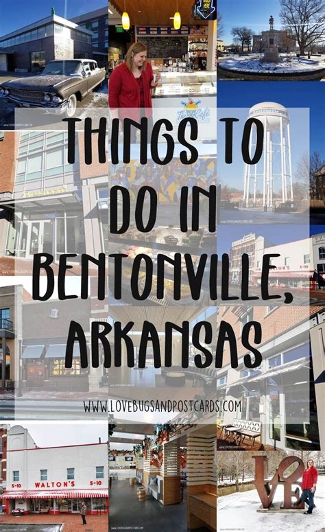 Things To Do In Bentonville Arkansas A Complete Travel Guide Artofit