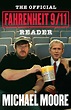 The Official Fahrenheit 9/11 Reader | Book by Michael Moore | Official ...
