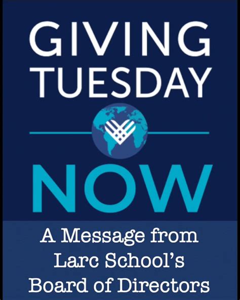 Giving Tuesday Now A Message From Larc Schools Board Members If