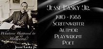 Screenwriter | Author | Playwright | Poet | Jesse Lasky Jr. – Official ...