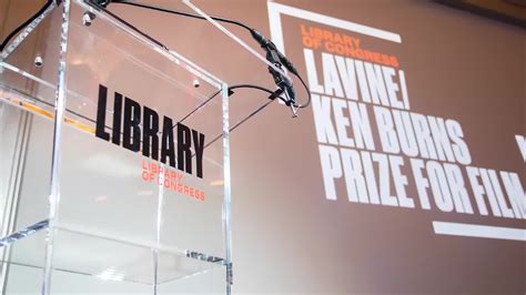 Library Of Congress Lavine Ken Burns Prize For Film Library Of Congress