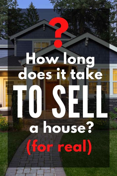 How Long Does It Take To Sell A House Heres The Truth