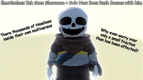 Emotionless Ink Sans Showcase Solo New Boss Rush Bosses With Him