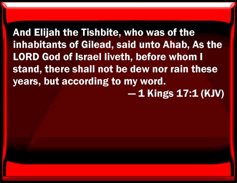 1 Kings 171 And Elijah The Tishbite Who Was Of The Inhabitants Of
