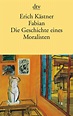 Fabian: Die Geschichte eines Moralisten - Erich Kästner (1931 ...