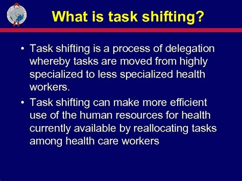 The Task Shifting Project A Who Pepfar Collaboration Joan