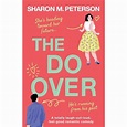 The Do-over - By Sharon M Peterson (paperback) : Target