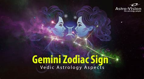 Gemini Zodiac Sign Gemini 2020 Vedic Astrology Aspects