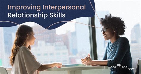 Improving Interpersonal Relationship Skills Tools For Self