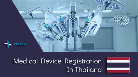 Medical Device Registration In Thailand Credevo Articles