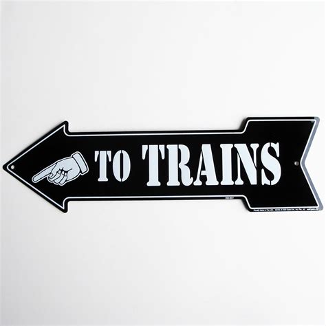 To Trains Arrow Vintage Style Train Sign Model Railroadhobby Room Wall