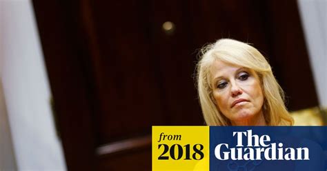 Trump Aide Kellyanne Conway Im A Victim Of Sexual Assault Kellyanne Conway The Guardian
