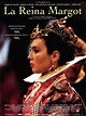 La Reina Margot - Película 1993 - SensaCine.com