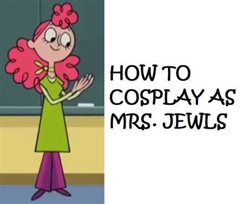 how to cosplay as mrs jewls by prentis 65 on deviantart