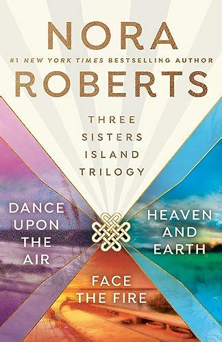 Nora Roberts Three Sisters Island Trilogy Kindle Edition By Roberts