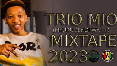 Trio Mio Mix 2023 Dj Lorza Cheza Kama Wewesererekastepaachiadweetbalo Balotunajienjoy