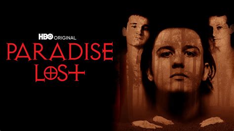 Paradise Lost 1996 Hbo Max Flixable