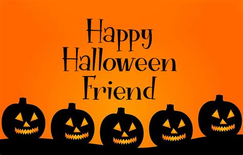 50 Best Happy Halloween Wishes For Friends Wishesmsg