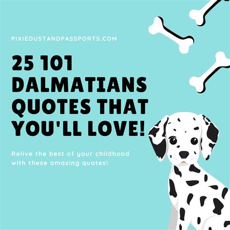 25 101 Dalmatians Quotes That Youll Love
