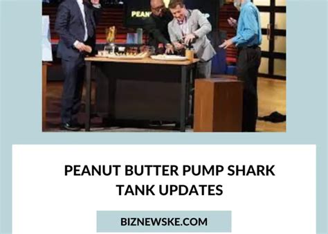 Peanut Butter Pump Shark Tank Net Worth 2023 Peanut Butter Pump Shark Tank Updates 2024