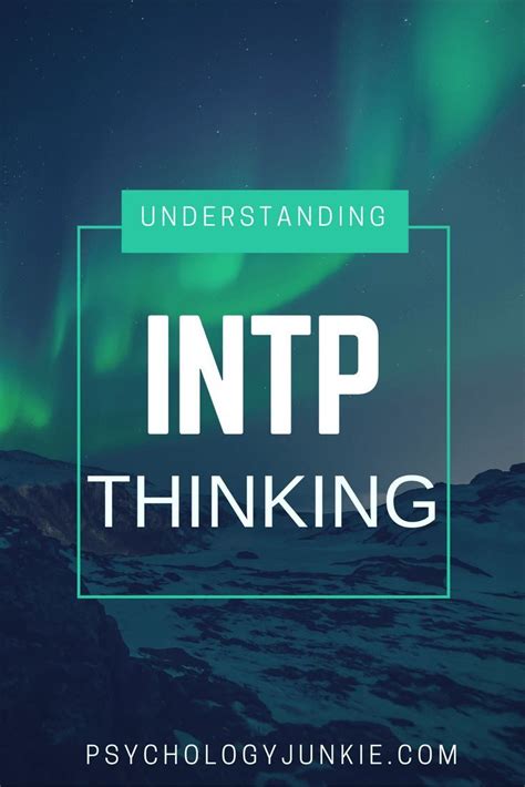 Intp Thinking And Intuition Intp Personality Type Myers Briggs
