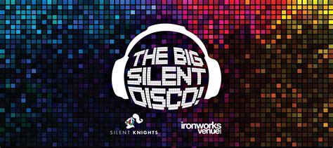 The Big Silent Disco At Ironworks Music Venue Inverness