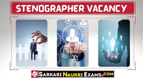 Stenographer Vacancy 2022 Latest Recruitment Steno Jobs Sarkari Result