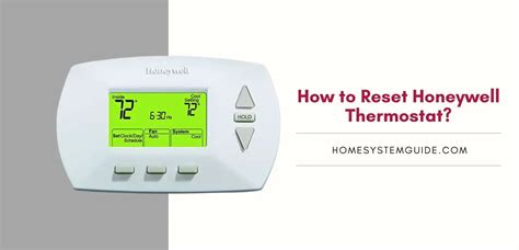 How Do I Reset My Honeywell Thermostat