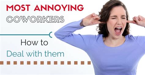 7 Types Of Annoying Coworkers How To Handle Them Wisestep