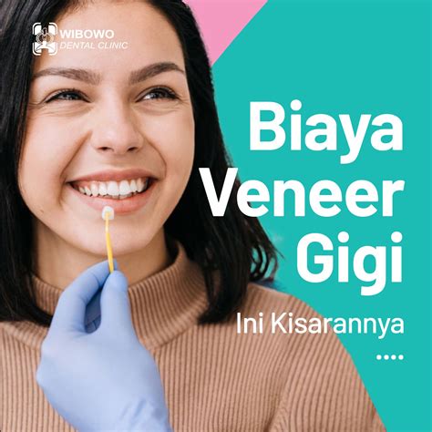 Biaya Veneer Gigi, Ini Kisarannya - Implan Gigi Surabaya