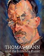 text der stadt I blog aus berlin: Thomas Mann und die Bildende Kunst in ...