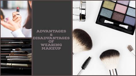 Advantages And Disadvantages Of Wearing Makeup Youtube