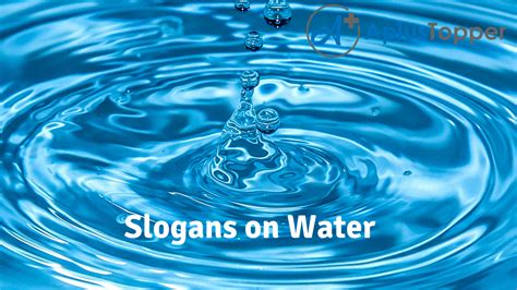 15 Slogans On Water Unique And Catchy Slogans On Water In English Cbse Library