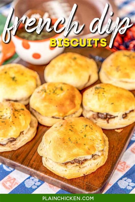 French Dip Biscuits Football Friday Plain Chicken