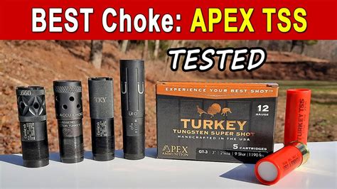 Best Choke Tube For APEX TSS Turkey Ammo Test Review YouTube