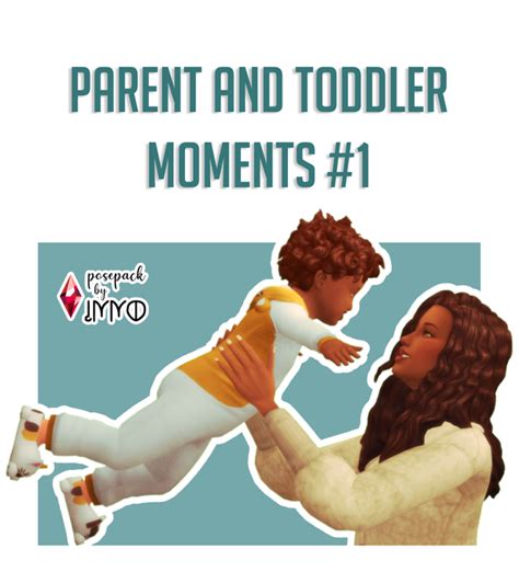 Parent And Toddler Moments 1 Posepack Immortalysasims Sims 4