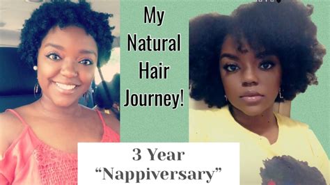3 Years Being Natural My Natural Hair Journey Pictures Videos