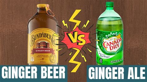 ginger beer vs ginger ale the difference explained youtube