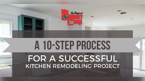 A comprehensive kitchen remodel guide, timeline, schedule, and steps. 10-Step Process for a Successful Kitchen Remodeling ...