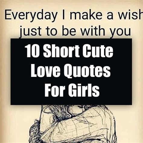 10 Short Cute Love Quotes For Girls